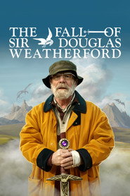 The Fall of Sir Douglas Weatherford